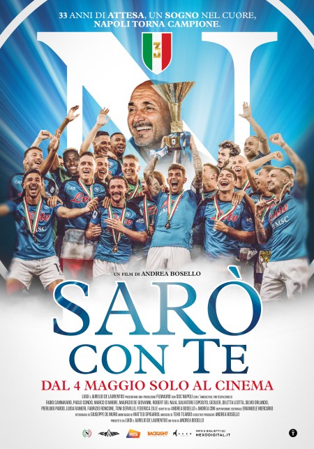 “Sarò con te”: il 3 maggio anteprime notturne per il film sullo scudetto del Napoli