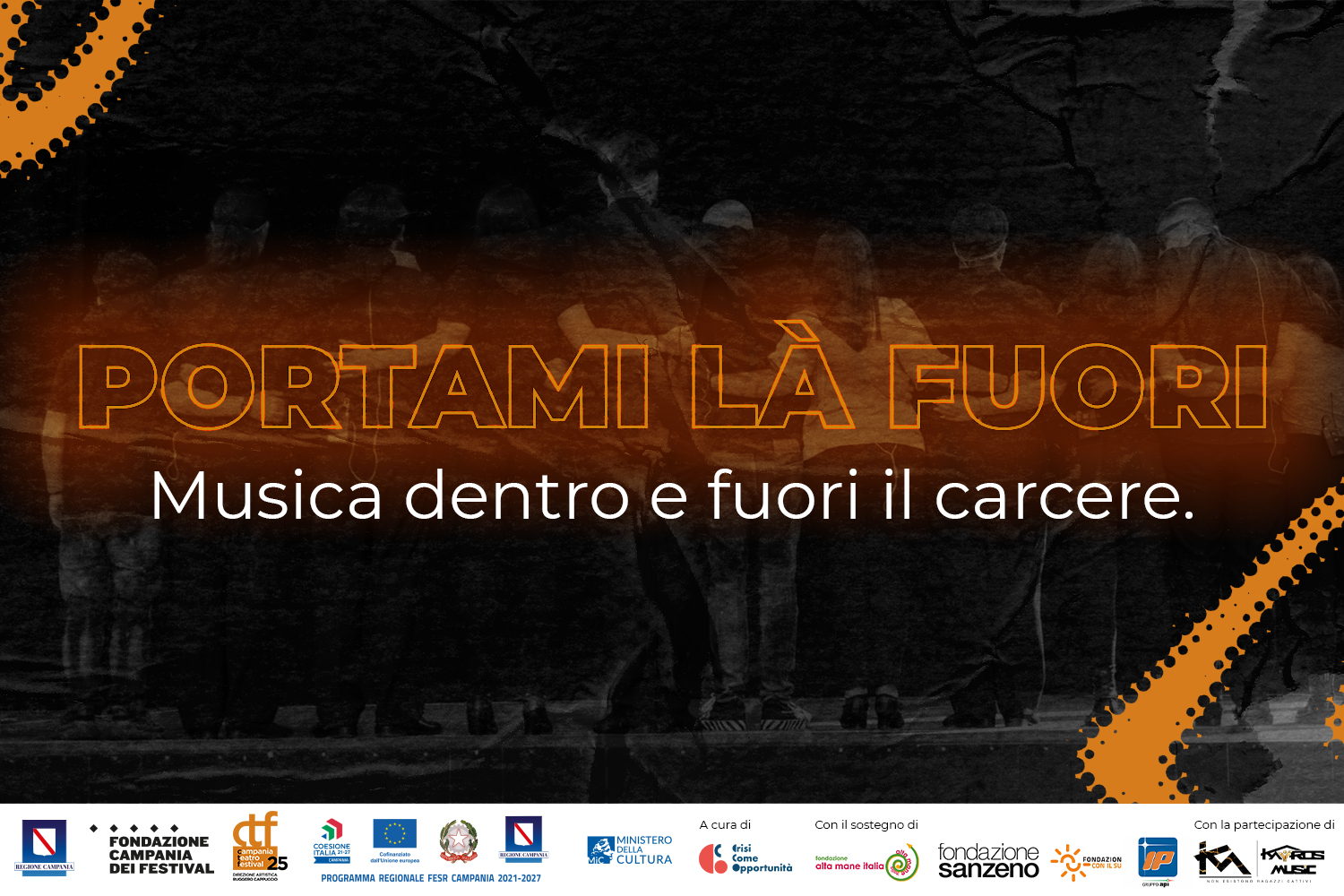 “Portami là fuori. Musica dentro e fuori il carcere” il concerto-evento a Palazzo Reale il 20 giugno